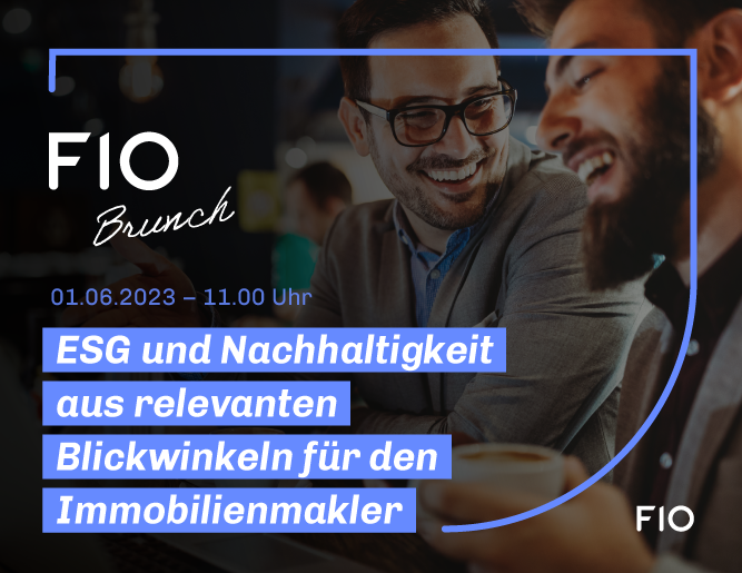 FIO Brunch ESG und Nachhaltigkeit für Immobilienmakler