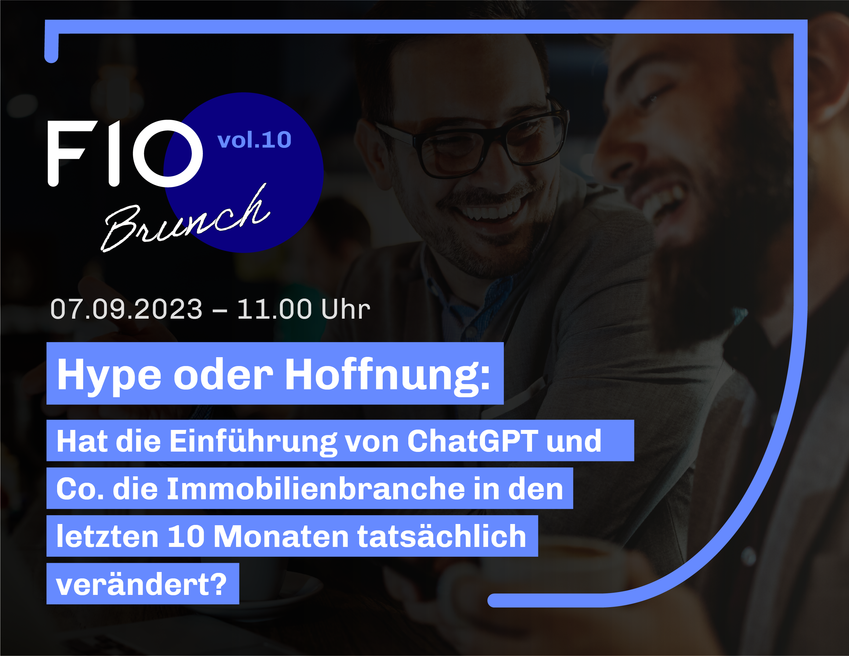 FIO Brunch: Hype oder Hoffnung KI